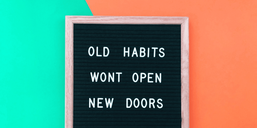 Finding Motivation after 40: "Old Habits Won't Open New Doors"