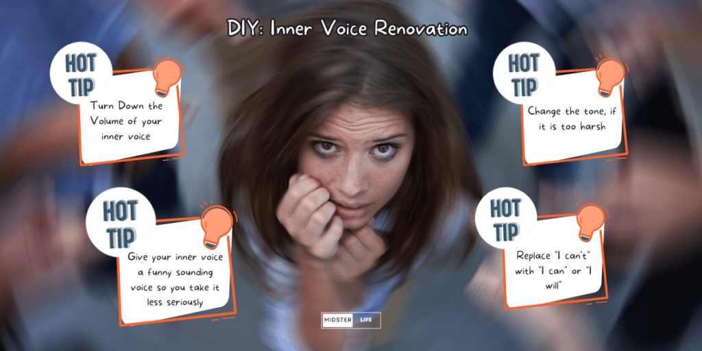 Communication after 40: DIY Inner Voice Renovation. Tips to quieten and manage your inner voice.